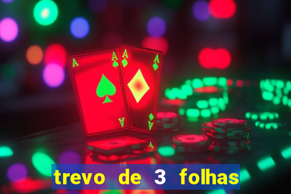 trevo de 3 folhas significado espiritual